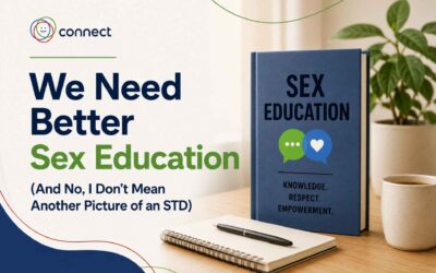 We Need Better Sex Education (And No, I Don’t Mean Another Picture of an STD)